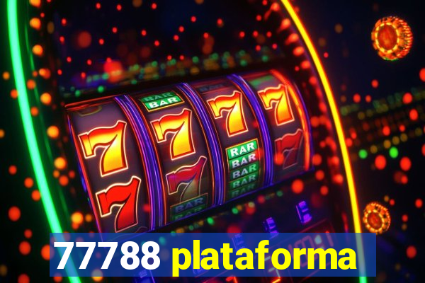 77788 plataforma